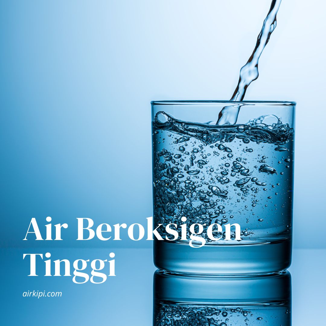 Air Beroksigen Tinggi